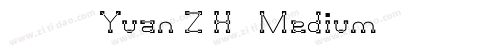 中国台湾Yuan Z H- Medium手机版字体转换